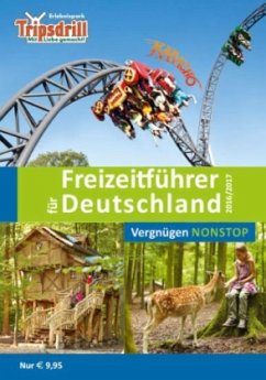 Der neue große Freizeitführer für Deutschland 2016/2017