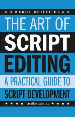 The Art of Script Editing - Griffiths, Karol