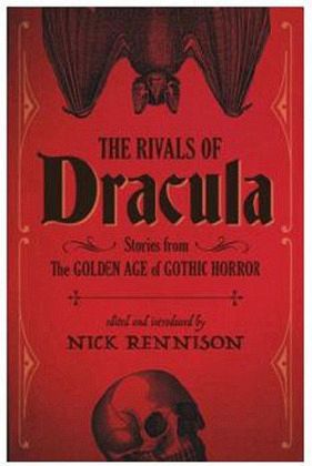 The Rivals of Dracula The Rivals of Dracula