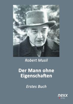 Der Mann ohne Eigenschaften - Musil, Robert