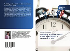 Variability of Ethical Values within a Profession: a comparative study - Sieradzki, Deborah A.