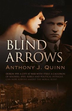 Blind Arrows: Volume 2 - Quinn, Anthony J.