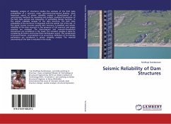 Seismic Reliability of Dam Structures - Sundaresan, Sindhuja