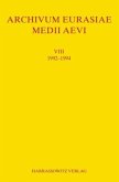 Archivum Eurasiae Medii Aevi VIII 1992-1994