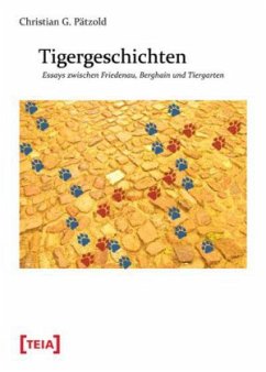 Tigergeschichten - Pätzold, Christian G.