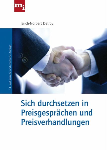 Sich durchsetzen in Preisgesprächen und Preisverhandlungen (eBook, ePUB)