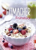 Fitmacher Frühstück (eBook, ePUB)