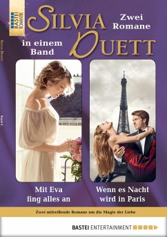Mit Eva fing alles an/Wenn es Nacht wird in Paris / Silvia Duett Bd.8 (eBook, ePUB) - Simon, Sybille; Williams, Chris