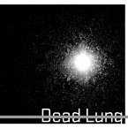 Dead Lung Dead Lung