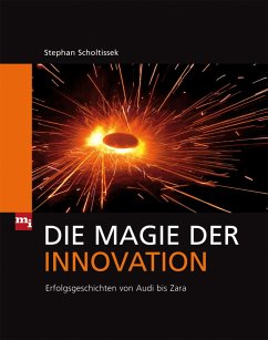 Die Magie der Innovation (eBook, ePUB) - Scholtissek, Stephan