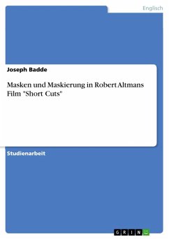 Masken und Maskierung in Robert Altmans Film "Short Cuts" (eBook, ePUB)