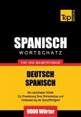 Wortschatz Deutsch-Spanisch für das Selbststudium - 9000 Wörter (eBook, ePUB)