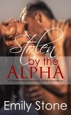 Stolen by the Alpha (Paranormal Werewolf Shifter Romance) (eBook, ePUB)