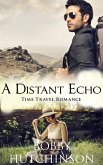 A Distant Echo (western time travel, #2) (eBook, ePUB)
