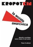 La morale anarchica (eBook, ePUB)