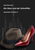 Die Hexe und der Schnüffler (eBook, ePUB)