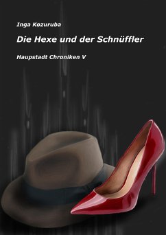 Die Hexe und der Schnüffler (eBook, ePUB) - Kozuruba, Inga