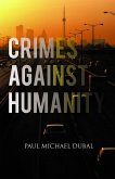 Crimes Against Humanity (eBook, ePUB) Crimes Against Humanity (eBook, ePUB)