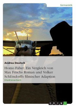 Cover Homo Faber - Ein Vergleich von Max Frischs Roman und Volker Schlöndorffs filmischer Adaption (eBook, ePUB)