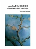 L&quote;alba del ciliegio (eBook, ePUB)