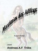 Mysterien des Alltags Teil 1 (eBook, ePUB)