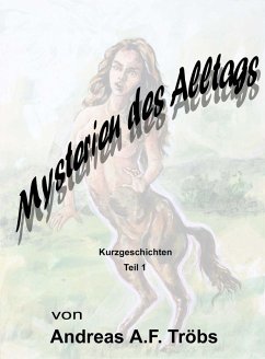 Cover Mysterien des Alltags Teil 1 (eBook, ePUB)