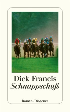 Schnappschuß (eBook, ePUB) - Francis, Dick