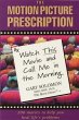 Motion Picture Prescription (eBook,... - Bild 1