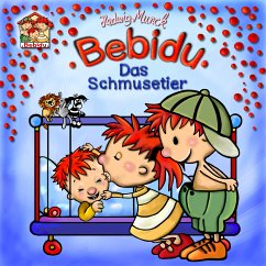 Baby Bebidu - Das Schmusetier (eBook, ePUB) - Munck, Hedwig