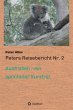 Peters Reisebericht Nr. 2 (eBook, ePUB) - Bild 1