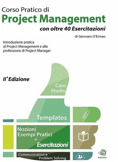 Cover Corso Pratico di Project Management con oltre 40 Esercitazioni (eBook, ePUB)