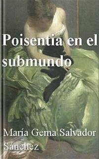 Poinsetia en el submundo (eBook, ePUB) - Gema Salvador Sánchez, María