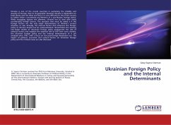 Ukrainian Foreign Policy and the Internal Determinants - Derman, Giray Saynur