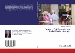 Seniors, Entitlements and Social Media - Oh My!