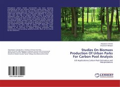 Studies On Biomass Production Of Urban Parks For Carbon Pool Analysis