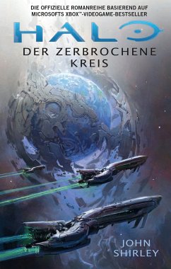 Halo: Der zerbrochene Kreis (eBook, ePUB) - Shirley, John