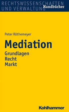 Mediation (eBook, PDF) - Röthemeyer, Peter