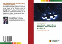 Indexicais e operadores-monstros no Português Brasileiro - Roehrig Teixeira, Lovania