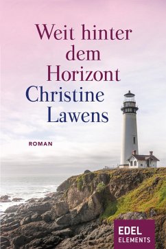 Weit hinter dem Horizont (eBook, ePUB) - Lawens, Christine