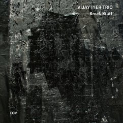 Break Stuff - Vijay Iyer Trio