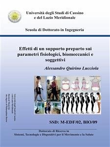 Effetti di un supporto preparto sui parametri fisiologici, biomeccanici e soggettivi (eBook, PDF) - Quirino Lucciola, Alessandro