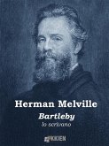 Bartleby lo scrivano (eBook, ePUB)