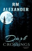 Dark Crossings (Shadows, #2) (eBook, ePUB)