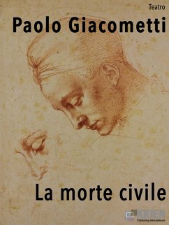 La morte civile (eBook, ePUB) - Giacometti, Paolo