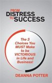 From Distress To Success (eBook, ePUB)