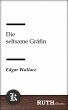 Die seltsame Gräfin (eBook, ePUB) - Bild 1