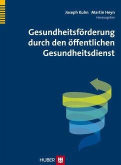 Gesundheitsförderung durch den öffentlichen Gesundheitsdienst (eBook, PDF)