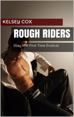 Cover Rough Riders (Gay, MM, First Time) (eBook, ePUB)
