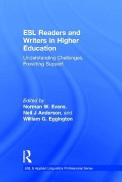 ESL Readers and Writers in Higher Education