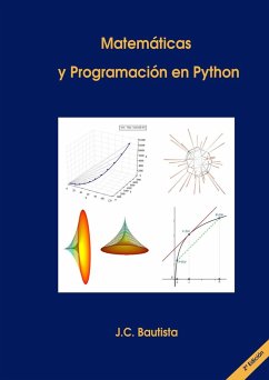Matemáticas y Programación en Python (2ª Edición) - Bautista Marugán, J. C.